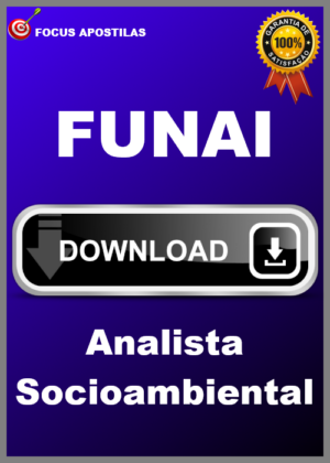 Apostila FUNAI - Analista Socioambiental 2025