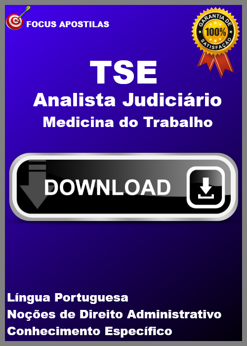 apostila tse Analista Judiciário - Medicina do Trabalho concurso pdf download 2024