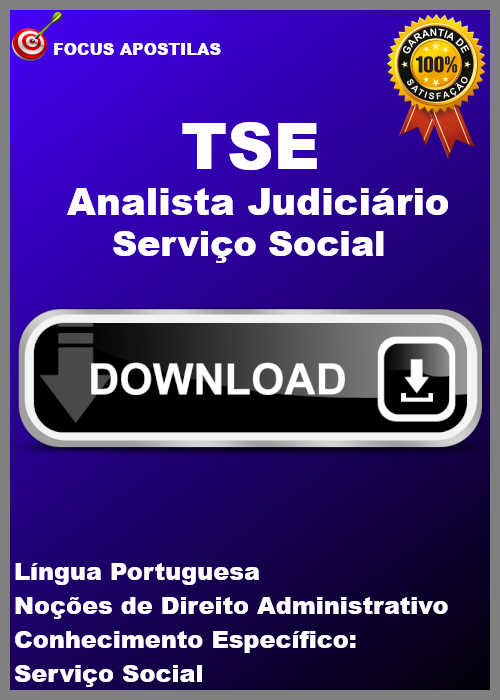 apostila tse Analista Judiciário - Serviço Social concurso pdf download 2024